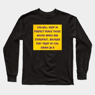 Bible Verse Isaiah 26:3 Long Sleeve T-Shirt